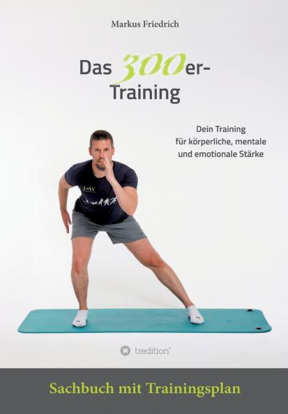 Das 300er-Training