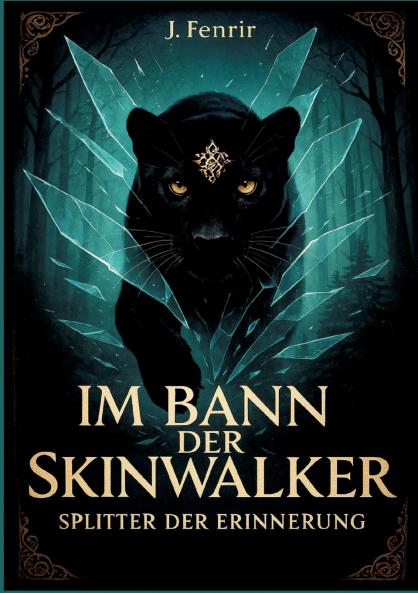 Im Bann der Skinwalker 4