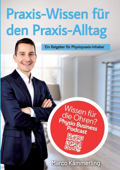 Praxis-Wissen für den Praxis-Alltag