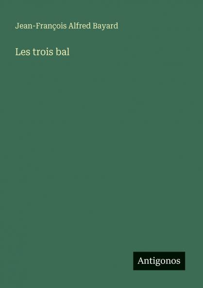 Les trois bal