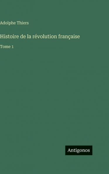 Histoire de la révolution française