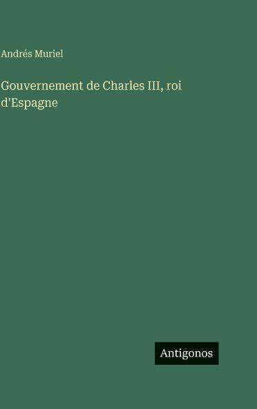 Gouvernement de Charles III roi d'Espagne