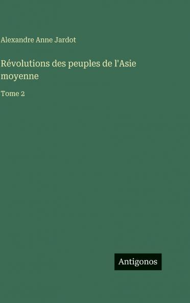 Révolutions des peuples de l'Asie moyenne