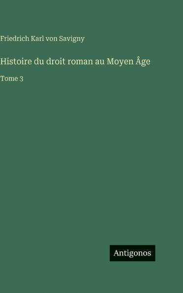 Histoire du droit roman au Moyen Âge
