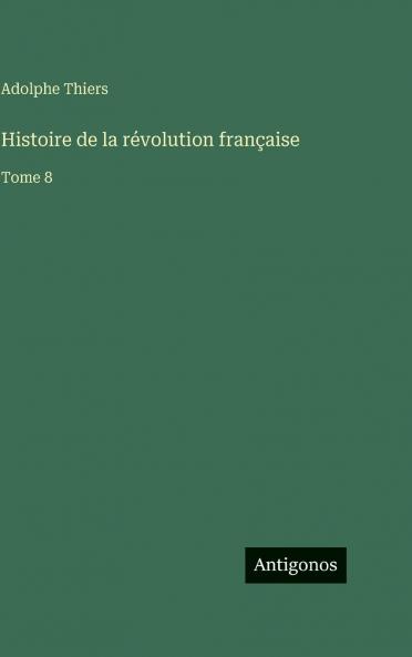 Histoire de la révolution française