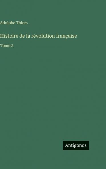 Histoire de la révolution française