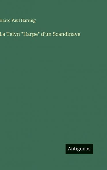 La Telyn Harpe d'un Scandinave