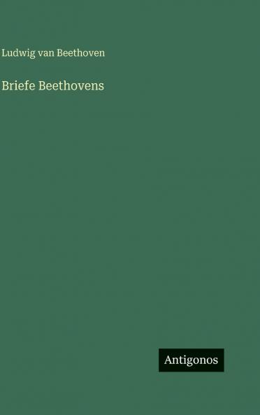 Briefe Beethovens