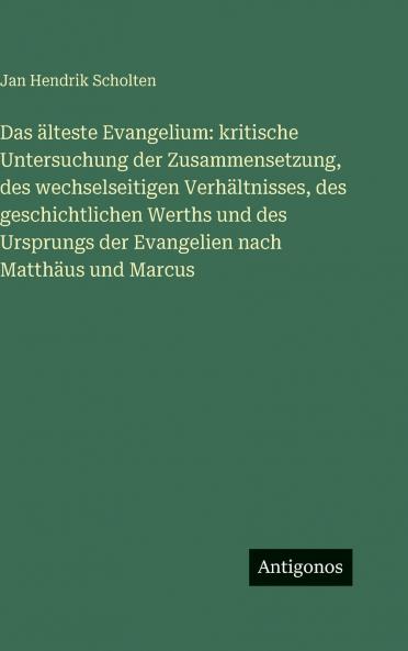 Das älteste Evangelium