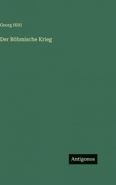 Der Böhmische Krieg