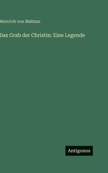 Das Grab der Christin