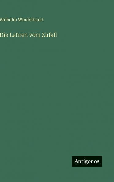 Die Lehren vom Zufall