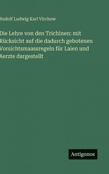 Die Lehre von den Trichinen