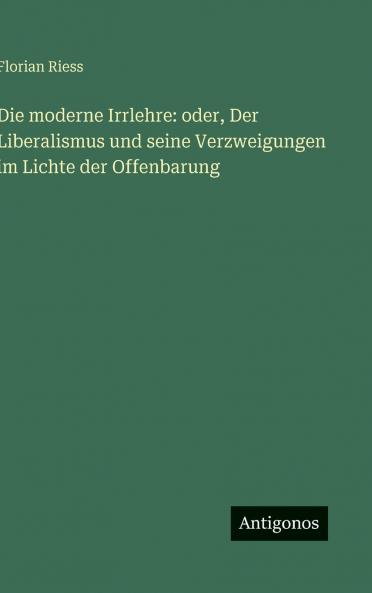 Die moderne Irrlehre