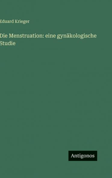 Die Menstruation