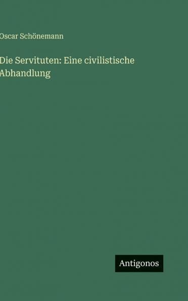 Die Servituten