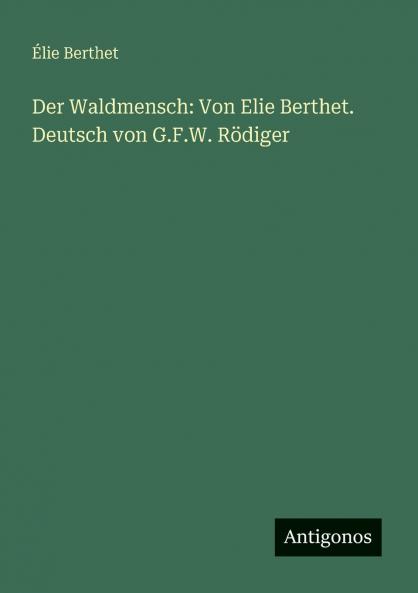Der Waldmensch