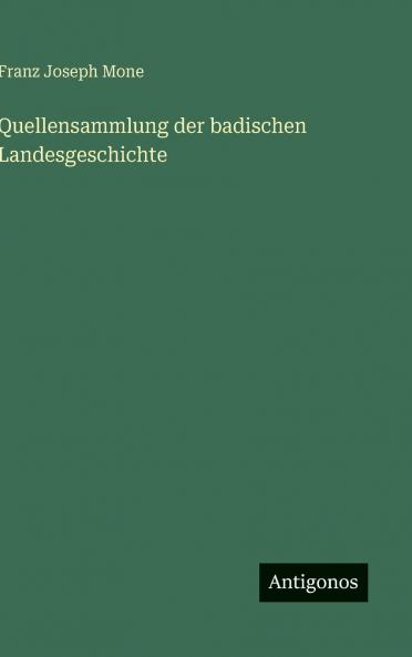 Quellensammlung der badischen Landesgeschichte