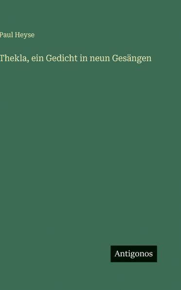 Thekla ein Gedicht in neun Gesängen