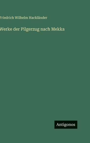 Werke der Pilgerzug nach Mekka