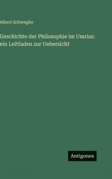 Geschichte der Philosophie im Umriss