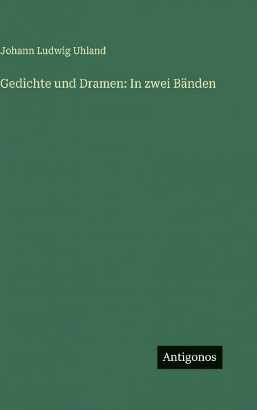 Gedichte und Dramen