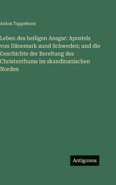 Leben des heiligen Ansgar