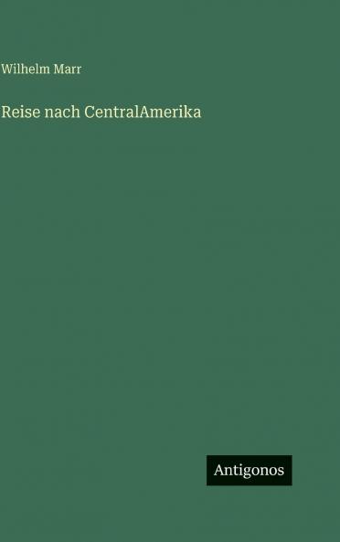 Reise nach CentralAmerika