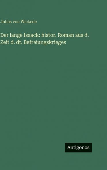 Der lange Isaack