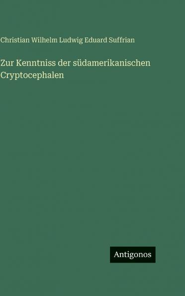 Zur Kenntniss der südamerikanischen Cryptocephalen