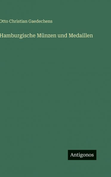 Hamburgische Münzen und Medaillen