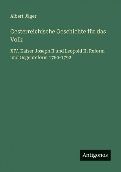 Oesterreichische Geschichte für das Volk