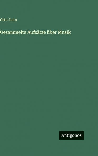 Gesammelte Aufsätze über Musik