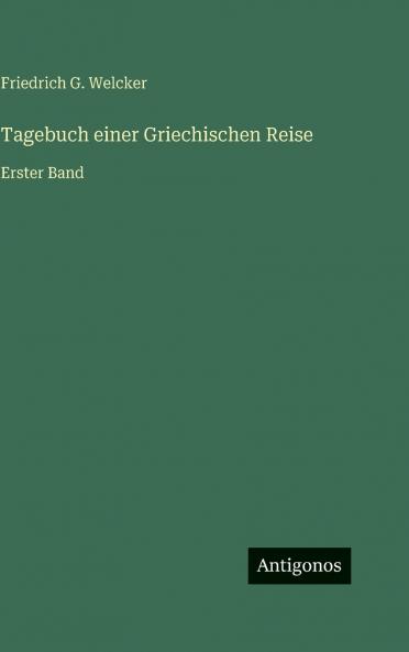 Tagebuch einer Griechischen Reise