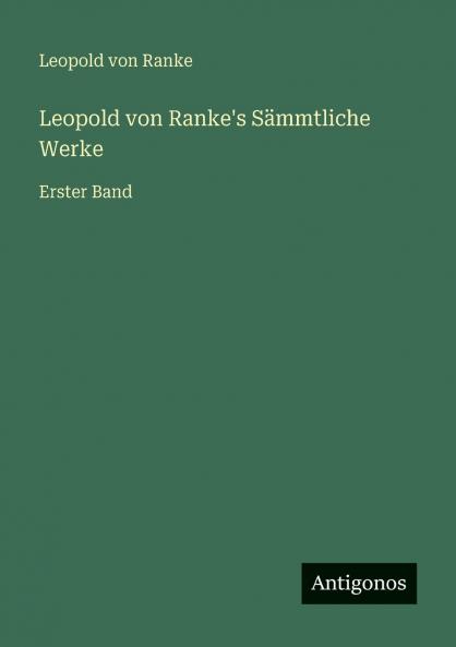 Leopold von Ranke's Sämmtliche Werke