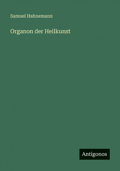 Organon der Heilkunst