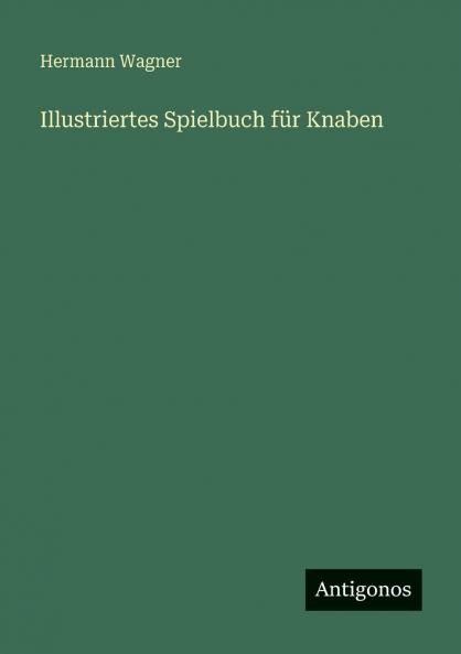Illustriertes Spielbuch für Knaben