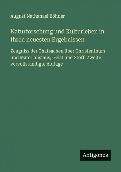 Naturforschung und Kulturleben in Ihren neuesten Ergebnissen