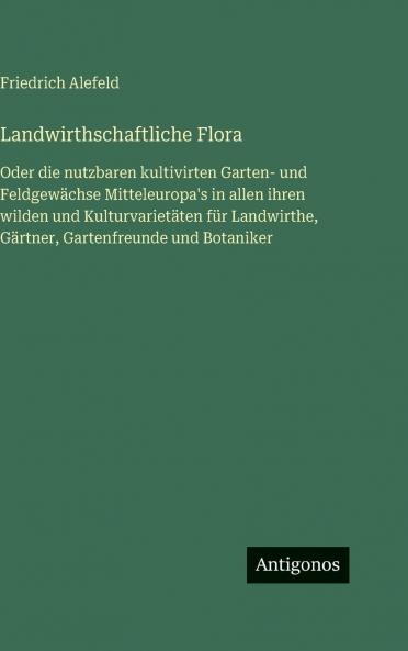 Landwirthschaftliche Flora