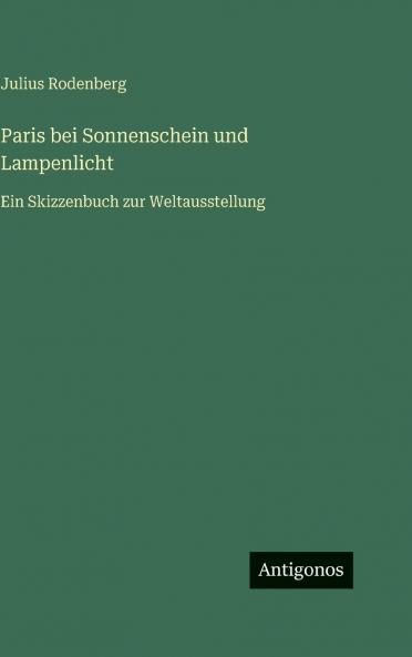Paris bei Sonnenschein und Lampenlicht