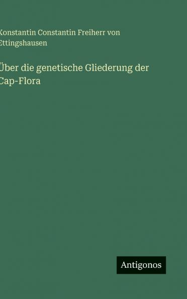 Über die genetische Gliederung der Cap-Flora