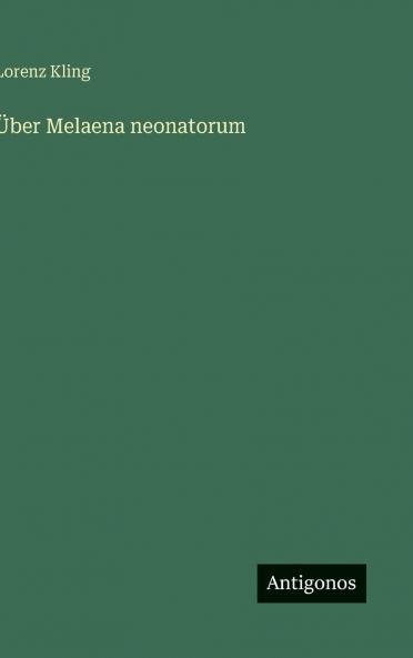 Über Melaena neonatorum
