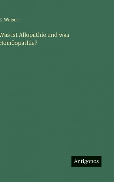 Was ist Allopathie und was Homöopathie?