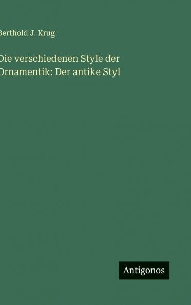 Die verschiedenen Style der Ornamentik