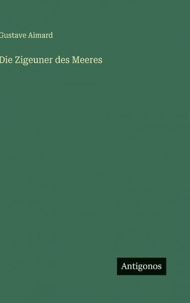 Die Zigeuner des Meeres