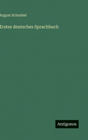 Erstes deutsches Sprachbuch