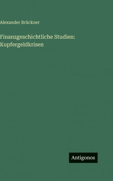 Finanzgeschichtliche Studien