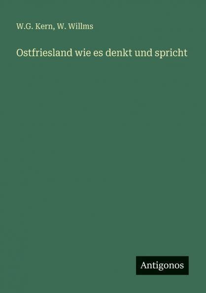 Ostfriesland wie es denkt und spricht