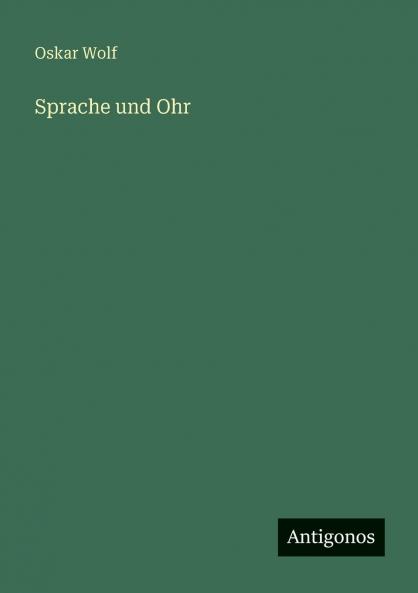 Sprache und Ohr