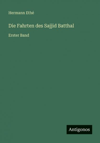 Die Fahrten des Sajjid Batthal